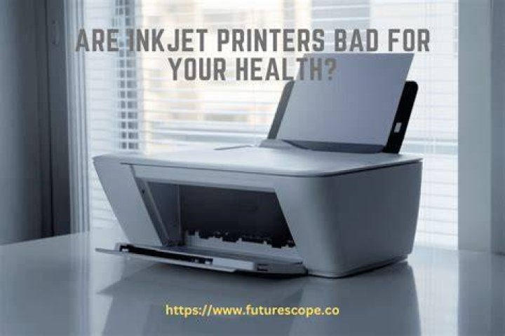 Are inkjet printers bad for your health?