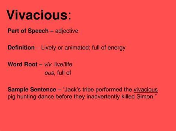 Was does vivacious mean?